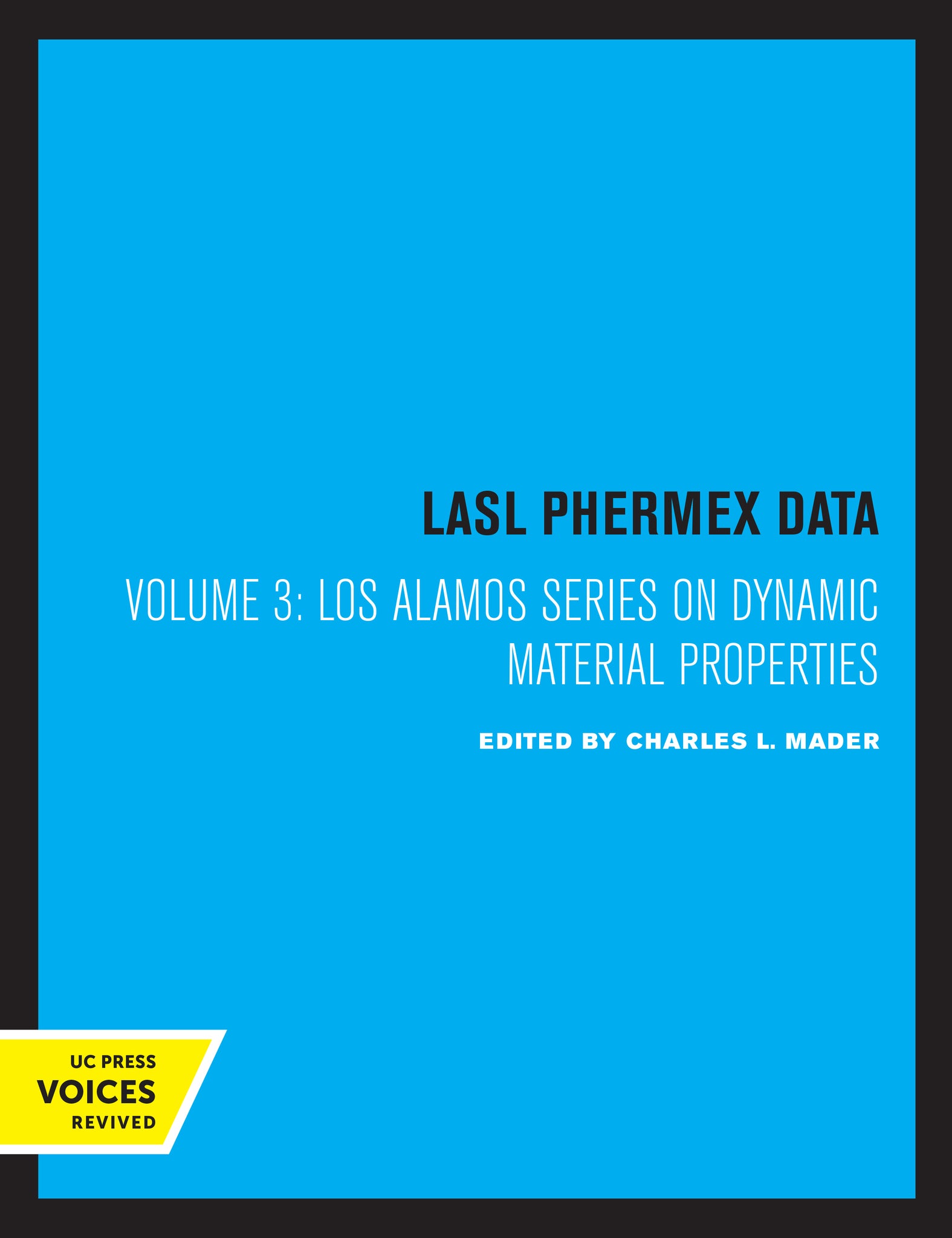 Cover image for LASL Phermex Data, Vol. III ISBN 9780520317093